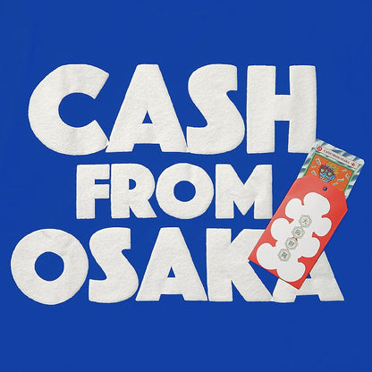 CASH FROM OSAKA TEE